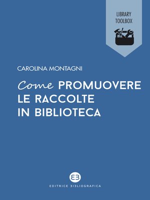 cover image of Come promuovere le raccolte in biblioteca